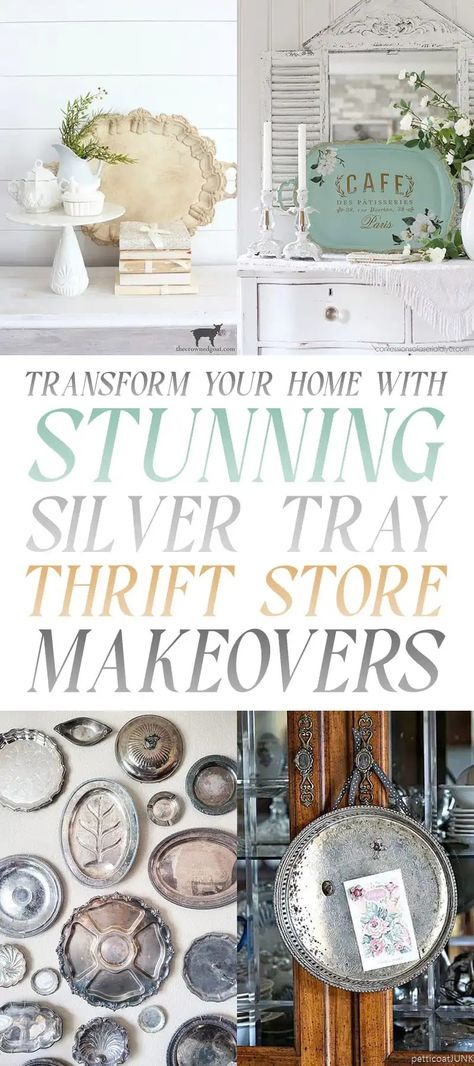 Stunning Silver Tray Thrift Store Makeovers - The Cottage Market Antique Silver Tray Decor Ideas, Silver Platters Repurpose Diy, Silver Plates On Wall, Silver Serving Tray Decor Ideas, Silver Plate Decor Ideas, Upcycle Silver Trays, Repurposed Silver Serving Pieces, Silver Platters On Wall, Repurpose Silver Serving Pieces