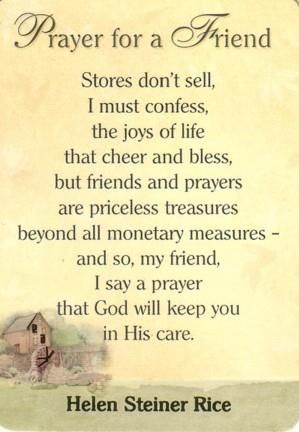 Prayer For A Friend Pictures, Photos, and Images for Facebook, Tumblr, Pinterest, and Twitter Prayer For Sick Friend, God Friendship, Helen Steiner Rice Poems, Prayer For Friendship, Prayer For My Friend, Prayer For A Friend, Helen Steiner Rice, Friendship Thoughts, Christian Poems