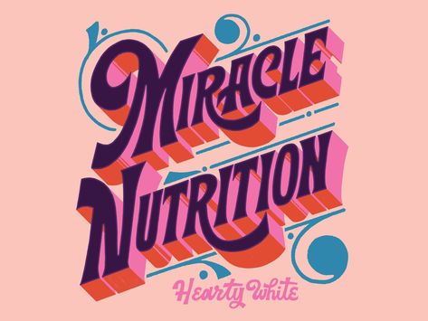 Miracle Nutrition by Mary Kate McDevitt  #dribbble #dribbblers #design #typography #lettering Title Design Typography, Kate Moross, Mary Kate Mcdevitt, Inspiration Typographie, Design Alphabet, Graphic Design Trends, Nutrition Education, Mary Kate, Typography Letters