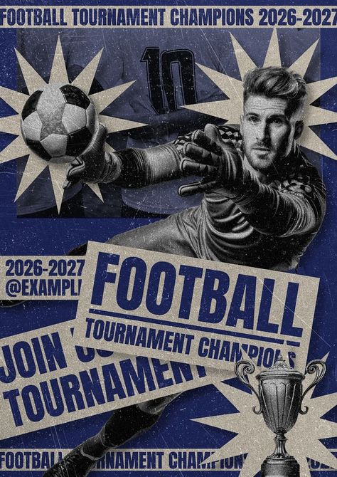 Football tournament poster template | premium image by rawpixel.com / Pitcha Benrohman Soccer Tournament Poster, Football Tournament Poster Design, Football Poster Design, Tournament Poster, Soccer Goalkeeper, Soccer Tournament, Poster Template Free, About Football, Football Tournament