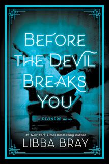 Book Review: Before the Devil Breaks You (The Diviners #3) by Libba Bray, by freshfromthe.com Libba Bray, Ya Book Covers, Best Historical Fiction Books, Best Historical Fiction, Historical Fiction Books, Award Winning Books, Thriller Books, Free Books Download, Ya Books