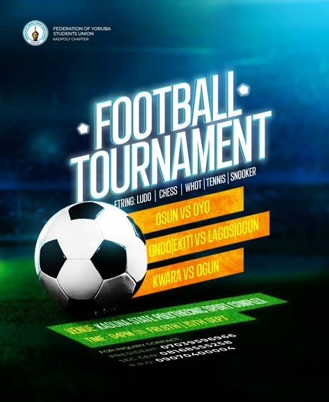 Sport flier design Football Event Design, Football Social Media Post, Football Competition Flyer Design, Football Social Media Design, Football Tournament Poster Design, Football Design Graphics, Football Flyer Design, Football Design Poster, Football Poster Design