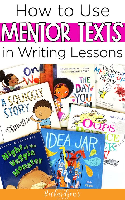 Writing Mentor Texts, Writing Traits, Mentor Sentences, 2nd Grade Writing, 4th Grade Writing, First Grade Writing, Writer's Workshop, Author Studies, Teaching First Grade