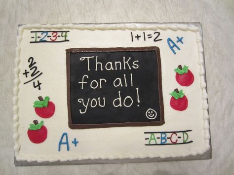 Teacher Appreciation Cake  on Cake Central Appreciation Cake Ideas, School Themed Cake, Teacher Appreciation Cake, Teacher Graduation Party, Cake Dark Chocolate, Chalkboard Cake, Chocolate Cake With Buttercream, Thank You Cake, Teacher Cakes