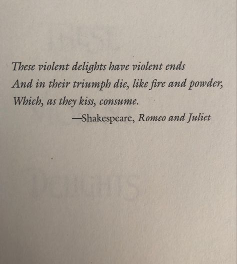 Romeo And Juliet Book Quotes, Romeo And Juliet Movie Quotes, Romeo And Juliette Aesthetic, Romeo And Juliet Prologue, Romeo And Juliet Quotes Love, Romeo And Juliet Book Aesthetic, Romeo And Juliet Aesthetic Quotes, Versailles Quotes, Romeo Juliet Aesthetic