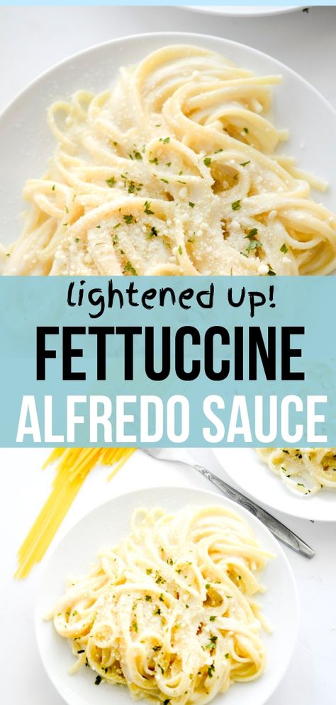 Fettuccine Alfredo Sauce Recipe, Low Fat Alfredo Sauce, Healthy Alfredo Sauce Recipe, Fettucini Alfredo Recipe, Alfredo Sauce Recipe Without Heavy Cream, Fettuccine Alfredo Sauce, Healthy Alfredo Sauce, Alfredo Sauce Easy, Weight Watcher Recipes