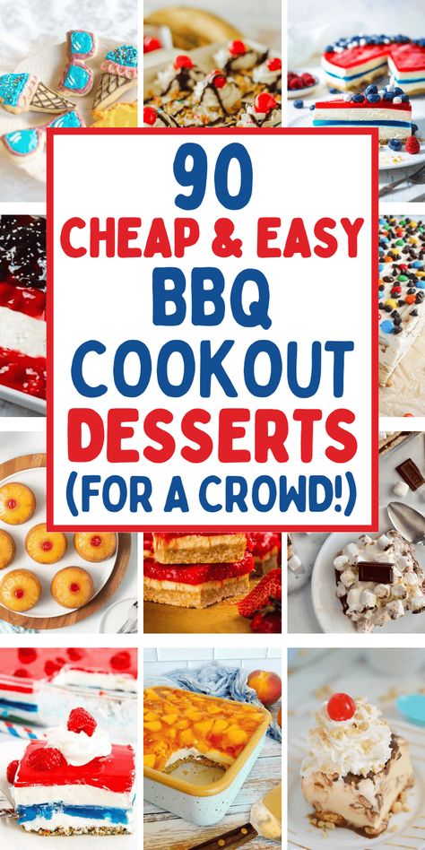 Easy cheap cookout desserts! These summer barbecue desserts make the best backyard cookout desserts for a crowd. BBQ desserts for a crowd easy, cookout desserts for a crowd easy, summer desserts for bbq party, desserts for outdoor summer party, easy desserts for bbq party, summer cookout dessert recipes, ideas for desserts for bbq party, bbq food ideas for a crowd, make ahead desserts for a crowd, cold desserts summer, summer sweet treats dessert recipes, summer picnic food ideas desserts. Easy Cookout Desserts, Cookout Desserts For A Crowd, Summer Cookout Desserts, Easy Cookout Food, Bbq Deserts, Summer Picnic Desserts, Summer Bbq Desserts, Summer Sweet Treats, Family Picnic Food