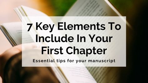 The importance of your novel's first chapter cannot be underestimated. It's the chapter that introduces your book to the world – the chapter that needs to hook readers, agents and publishers alike. (No pressure or anything!) Unfortunately, there's no predetermined formula for a perfect first chapter. Every story is different, and so is every opening … Novel Tips, Writing Steps, 7 Elements, Writing Groups, Story Structure, Writing Exercises, Book Writing Inspiration, Descriptive Writing, Daily Writing