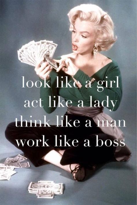 Look like a girl, act like a lady, think like a man, and work like a boss. Marilyn Quotes, Think Like A Man, Girlboss Quotes, Tenk Positivt, Marilyn Monroe Quotes, Inspirerende Ord, Act Like A Lady, Shotting Photo, Images Esthétiques