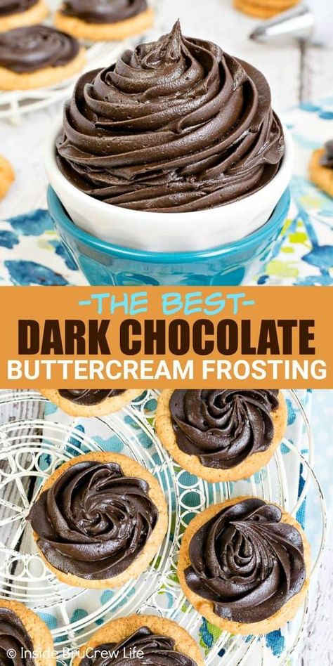 Dark Chocolate Buttercream Frosting - this rich homemade frosting is creamy and delicious and full of dark chocolate flavor. Make this easy six ingredient recipe for all your cakes, cookies, or cupcakes.   #chocolate #darkchocolate #frosting #buttercream #homemade Dark Chocolate Frosting Recipe Easy, Rich Chocolate Frosting Recipe, Dark Chocolate Icing Recipe For Cake, Dark Chocolate Icing Recipe, Dark Chocolate Ganache Frosting, Dark Chocolate Frosting Recipe, Chocolate Frosting Recipe Buttercream, Dark Chocolate Buttercream Frosting, Chocolate Butter Cream Frosting