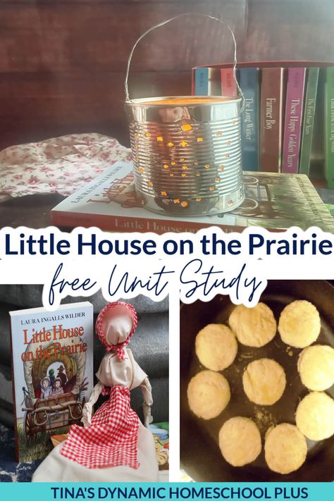 Little House on The Prairie Unit Study and Fun Punched Tin Lantern Homeschool Tiny House, Pioneer Unit Study, Homesteading Unit Study, Little House On The Prairie Christmas, Book Unit Studies, History Unit Studies Homeschool, Unit Studies For Kindergarten, Little House On The Prairie Unit Study, Little House In The Big Woods Unit Study