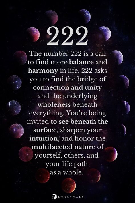 What is the meaning of 222? This sign is said to be an "angel number" but here's a psychospiritual look at it. 222's meaning is about duality and opposition, and the need to find unity, harmony, and balance again. 222 also invites you to look at yourself, others, and life from a big picture perspective, to honor the multiplicity of existence, and to reconnect with wholeness.Keep reading for a full explanation ...#222 222 Number Meaning, Spiritual Meaning Of 222, Meaning Of 222, 222 Meaning, Divine Oneness, Thank You Quotes Gratitude, Spiritual Awakening Higher Consciousness, Divine Masculine, Soul Growth