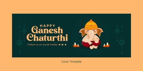 Indian festival happy ganesh chaturthi f... | Premium Vector #Freepik #vector #background #banner #cover #design Ganesh Vector, Furniture Banner, Facebook Cover Design, Happy Ganesh, Happy Ganesh Chaturthi, Indian Festival, Banner Template Design, Ganesh Chaturthi, Indian Festivals