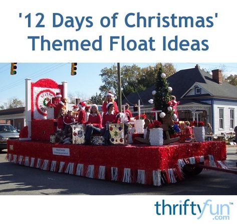 This is a guide about "12 Days of Christmas" float ideas. The popular poem and song of the same name offers lots of decorating ideas for a Christmas parade float. Christmas Parade Float Ideas, Holiday Parade Floats, Parade Float Diy, Parade Float Theme, Christmas Floats, Mardi Gras Parade Float, Parade Float Ideas, Parade Float Decorations, Christmas Trailer