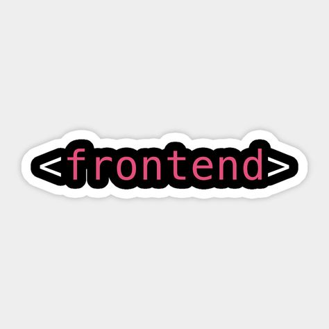 Front End Developer Aesthetic, Programmer Stickers, Stiker Laptop, Developer Quotes, Company Stickers, Coding Stickers, Code Aesthetic, Cool Laptop Stickers, Front End Developer