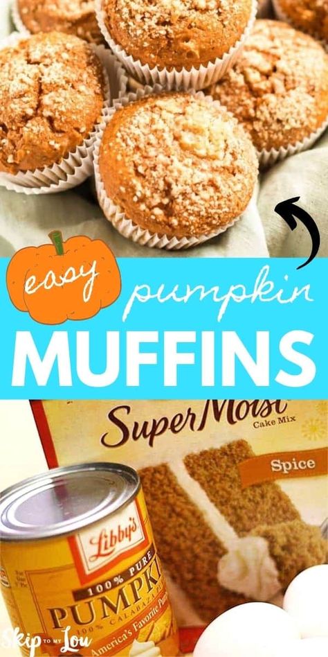 Pumpkin Cake Mix Muffins, Spice Muffins Recipe, Easy Pumpkin Spice Muffins, 2 Ingredient Pumpkin Muffins, Pumpkin Cake Mix, Spice Cake Mix And Pumpkin, Cake Mix Muffins, Muffins Blueberry, Pumpkin Muffins Easy