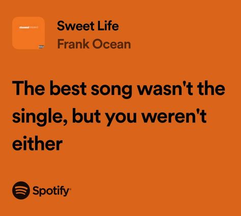 Sweet Life Frank Ocean, Just Lyrics, Frank Ocean, Limes, Sweet Life, Best Songs, Peaches, Songs, Interior Design