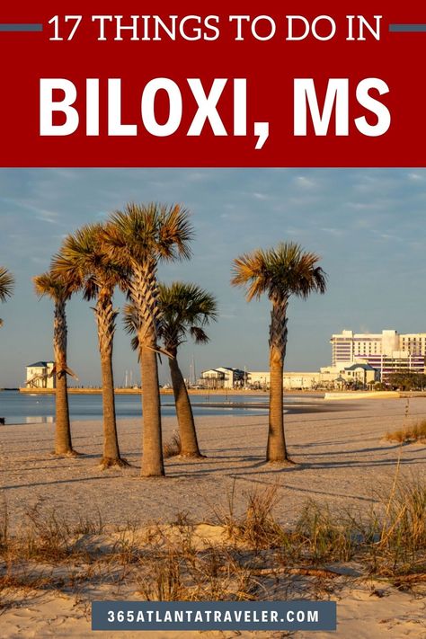 Things To Do In Biloxi Ms, Top Family Vacations, Visit Mississippi, Biloxi Beach, Mississippi Travel, Biloxi Mississippi, Best Casino, Gulf Of Mexico, Usa Travel