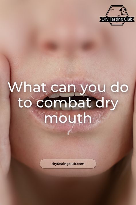 Dry fasting tips Dry Mouth Remedies How To Get Rid, Dry Mouth Remedies, Dry Fasting, Remedies For Dry Mouth, Home Remedies For Allergies, Home Remedies For Warts, Warts Remedy, Tooth Repair, Bad Breath Remedy