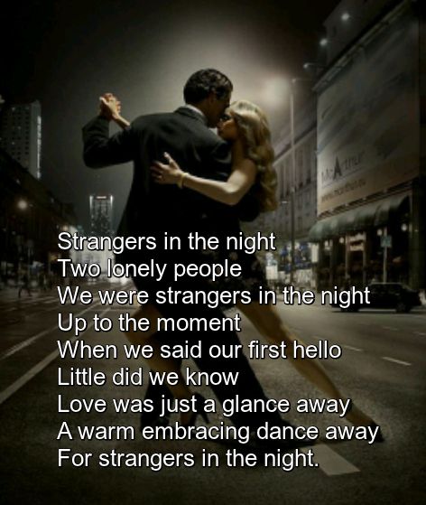 "Strangers In The Night" recorded by Frank Sinatra Frank Sinatra Lyrics, Lyrics Journal, Frank Sinatra Songs, Strangers In The Night, Great Song Lyrics, Bryan Adams, Lyrics And Chords, Drop Box, Beautiful Music