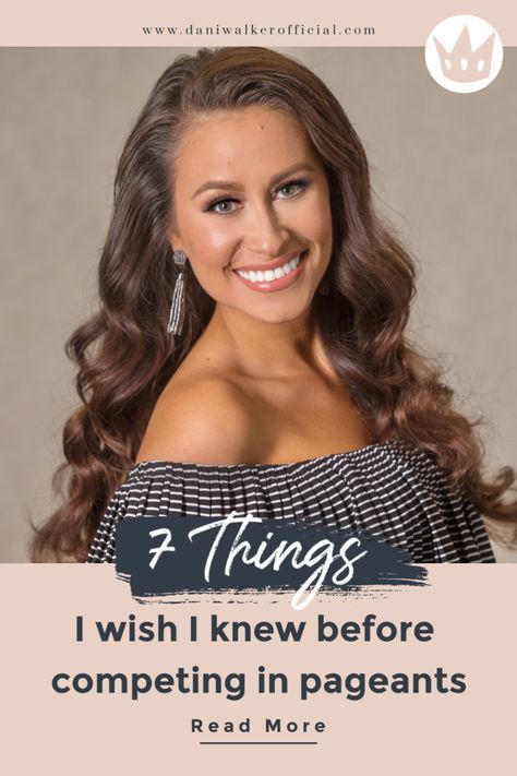 If I could go back in time, I could save myself a lot of trouble and overthinking. I realized there are 7 things I wish I knew before competing in pageants that would have helped me reach my goal of winning Miss Montana USA years sooner! #MissUSA #DaniWalker #Pageanttips Pageant Interview Makeup, Pageant Interview Hair, Pagent Tips, Pageant Preparation, Pageant Interview Questions, Beauty Pageant Questions, Pageant Interview Outfit, Pageant Questions, Pageant Prep