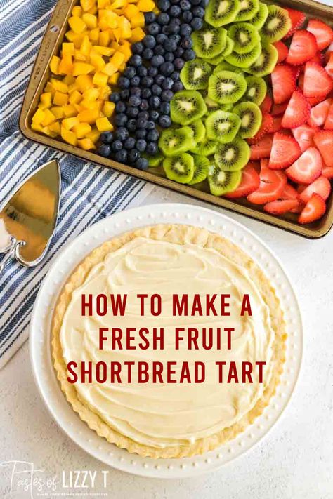 Fruit Tart Pastry, Shortbread Fruit Tart, Fruit Tart Dessert, Best Fruit Tart Recipe, Summer Fruit Tart Recipe, Easy Fruit Tart Recipe Simple, Fruit Tart Crust Recipe, Fruit Tart Pie, Fresh Fruit Tart Recipe