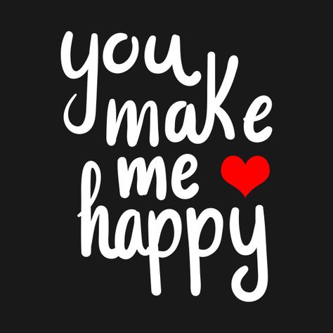 Sending All My Love, Make Me Happy Quotes, Love My Husband Quotes, Inspirerende Ord, Morning Love Quotes, Soulmate Love Quotes, Sweet Love Quotes, Simple Love Quotes, You Make Me Happy