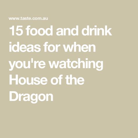 15 food and drink ideas for when you're watching House of the Dragon House Of The Dragon Themed Food, House Of The Dragon Food Ideas, House Of The Dragon Food, Dragon Food Ideas, Dragon Themed Food, Dragon Recipe, Dragon Food, Crispy Rolls, Game Of Thrones Prequel