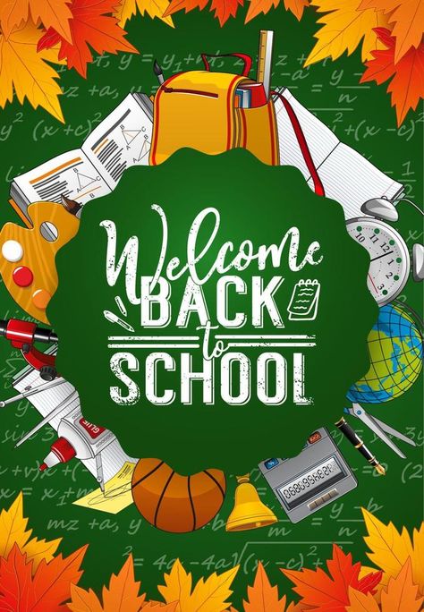 Welcome back to school, student education supplies Back To School Videos, Back To School Poster, Khmer New Year, Education Student, Green Chalkboard, Welcome To School, Welcome Students, Chalkboard Poster, School Poster