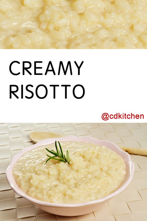 Creamy Risotto - If you think you have to go out to a restaurant for good risotto, think again! Rice cooked to creamy perfection with butter, onions and parmesan makes the perfect base for chicken, salmon, or any other homemade masterpiece. Made with onion, butter, rice, white wine, chicken broth, water, Parmesan cheese, salt and ground white pepper, heavy cream | CDKitchen.com Risotto Recipes Parmesan, Onion Butter, Best Risotto, White Wine Chicken, Wine Chicken, Creamy Risotto, Parmesan Risotto, Weight Watchers Soup, Risotto Rice