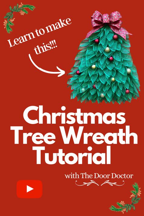 Wire Tree Wreath Form, Mesh Christmas Tree Door Hanger, Christmas Wreath Using Witch Hat Form, Diy Christmas Wreath With Ornaments, Christmas Tree Door Wreaths, Tree Wreaths Christmas, Ribbon Christmas Tree Wreath, Dollar Tree Witch Hat Wreath Christmas, Deco Mesh Christmas Tree Tutorial