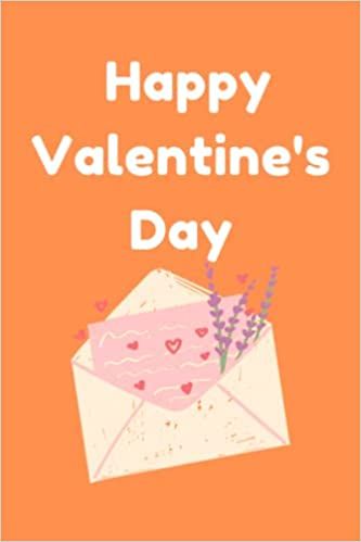 Happy Valentine's Day Orange Letter Background Notebook: Happy Valentine's Day Notebook Gift For Wife From Husband, For Him, From Her,GirlFriend ... 6x9, Soft Cover, Anniversary gift ideas: Amazon.co.uk: YN Book Creator: 9798412506227: Books Letter Background, Valentines Letter, Simple Notebook, Anniversary Gift Ideas, Unique Journals, Notebook Gift, Book Creator, Valentine Day Special, Notebook Gifts