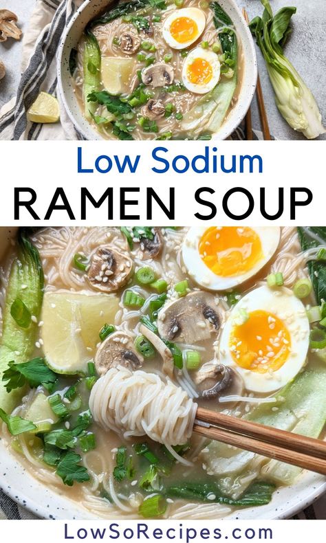 Low Sodium Ramen Broth, Ramen Noodle Recipes Low Sodium, Low Sodium Korean Recipes, Low Sodium Ramen Seasoning, Low Sodium Noodle Recipes, Low Sodium Ramen Noodle Recipes, Low Sodium Fall Recipes, Low Sodium Chinese Food Recipes, Soup Recipes Low Sodium