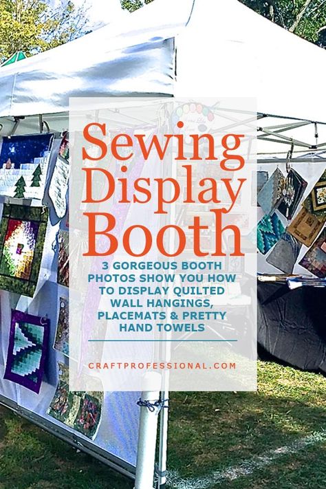 3 gorgeous sewing booth photos show you how to display quilted wall hangings, placements, and handmade towels. #craftdisplay #craftshow #craftfairs #craftbusiness #handmade #creativebusiness Ideas For Craft Shows, Quilt Shop Displays, Tea Towel Display, Quilted Wall Art, Craft Booth Design, Craft Booths, Craft Fair Booth Display, Craft Show Booths, Craft Show Booth