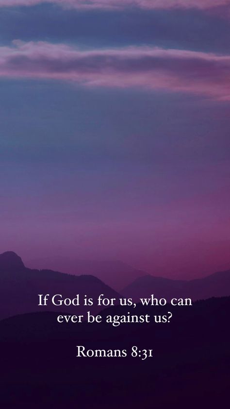 God Is With Us Wallpaper, If God Be For Us Who Can Be Against Us, Dark Purple Christian Wallpaper, If God Is For You Who Can Be Against You, If God Is For Me Who Can Be Against Me, If God Is For Us Who Can Be Against Us, Purple Aesthetic Wallpaper Quotes, Purple Christian Wallpaper, Instgram Captions