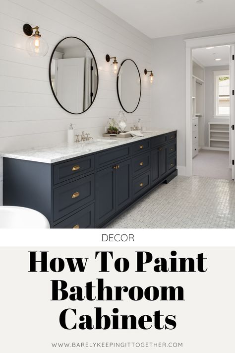 How To Paint Bathroom Cabinets - Barely Keeping It Together Painting Cabinets In Bathroom, How To Paint Bathroom Cabinets, Paint Cabinets Bathroom, Painted Cabinets Bathroom, Bathroom Vanity Paint Ideas, Painted Bathroom Cabinets, Paint Bathroom Cabinets, Shaker Bathroom Vanity, Paint Bathroom