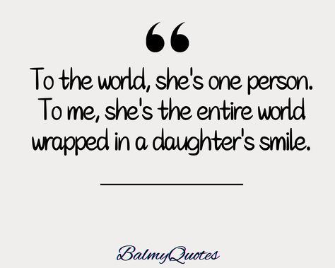 40+ Proud of My Daughter Quotes (Inspiring & Funny Quotes) Daughters Growing Up Quotes, My Daughters Are My World Quotes, Bad Daughter Quotes, Only Daughter Quotes, So Proud Of You Quotes Daughters, Having A Daughter Quotes, Proud Of My Daughter Quotes, Daughter Growing Up Quotes, Daughter Funny Quotes