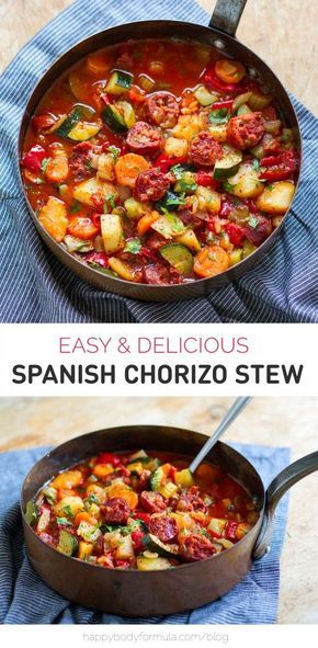 Spanish Chorizo Stew - Easy & Delicious (Gluten Free, Dairy Free, Real Food) Paleo Stew, Spanish Stew, Chorizo Stew, Spanish Chorizo, Vegetable Stew Recipe, Chorizo Recipes, Salad Pasta, Vegetable Stew, Sausage Recipes