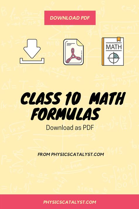 Visit to get free math formulas for class 10 as pdf. It covers all formulas arranged chapter wise. Get this pdf for getting all important formulas at one place. Class 10 Maths Formula, Maths Class 10 Formula Sheet, Class 10 Physics Formula Sheet, Math Formula Chart Class 10, Class 10 Maths Formula Sheet, 10th Class Maths Formulas, Class 10 Maths Formulas, Maths Formula Book, Math Formula Sheet