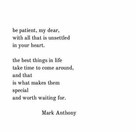 See this Instagram photo by @quotes_thatmatter • 118 likes Patient Love Quotes, Patient Quotes, Be Patient Quotes, Typewriter Poetry, Mark Anthony, Qoutes About Love, Love Is Patient, Breakup Quotes, Be Patient