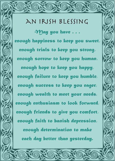 Namaste dear Well Wishers, Today’s Irish Blessing has enough reminders to last us a lifetime! With kind regards, Sri Devi ॐ Created by Sri Devi… Irish Poems, Irish Blessing Quotes, I Wish You Enough, Old Irish Blessing, Nordic Inspiration, Irish Prayer, Sri Devi, Blessing Quotes, St Patricks Day Quotes