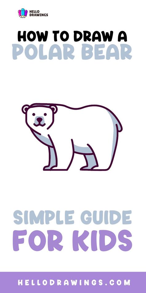 How to Draw a Polar Bear | Simple Tutorial for Kids Polar Bear Drawing Easy, Bear Drawing Tutorial, Draw A Polar Bear, Polar Bear Drawing, Today Is A Great Day, Easy Animal Drawings, Easy Animals, Easy Drawing Tutorial, Bear Drawing