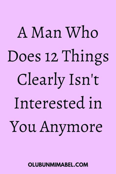 No Time For Me Quotes Relationships, Does Love Exist, Is He Interested, Effort Quotes, Signs He Loves You, Move On Quotes, No Time For Me, Love You Husband, Best Self Help Books