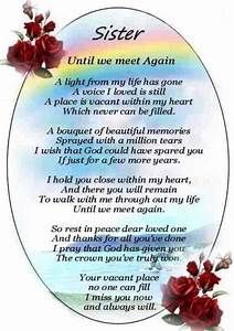 Sister Remembrance Quotes, In Loving Memory Of My Sister, For My Sister In Heaven, Rest In Peace Sister, Missing My Sister Quotes, To My Sister In Heaven, Miss You Sister Quotes, Poems For My Sister, My Sister In Heaven