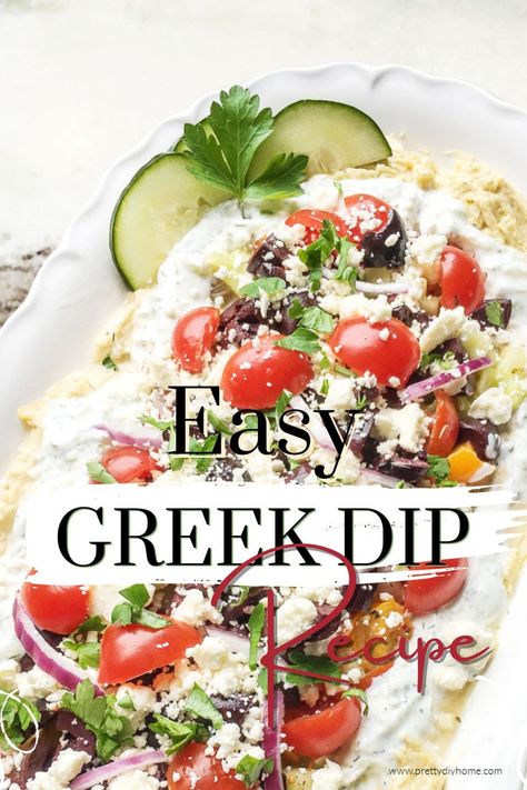 Greek Dip With Hummus And Tzatziki - Pretty DIY Home Greek Dips And Spreads, Layered Greek Dip Recipe, Greek Hummus Dip Layered, Greek Hummus Recipe, Tzatziki Dip Recipe, Layered Hummus Dip, Layered Greek Dip, Greek Hummus Dip, Homemade Bean Dip