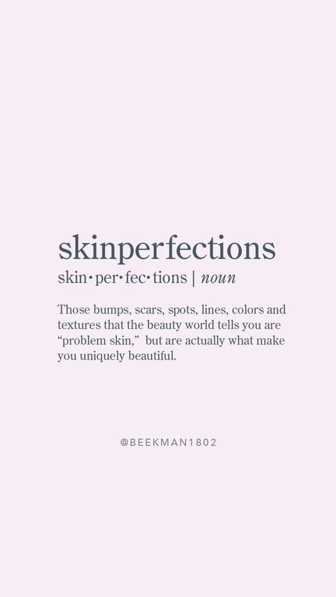 Skin Positive Quotes, Acne Positive Quotes, Acne Motivational Quotes, Skin Positivity Aesthetic, Quotes On Skincare, Acne Is Beautiful Quotes, Skin Positivity Quotes, Acne Positivity Art, Acne Positivity Quotes