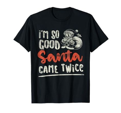 Santa Came Twince Retro Funny Christmas Adult Humor Joke T-Shirt Inappropriate Christmas Shirts, Retro Funny, Funny Jokes For Adults, Retro Humor, Funny Christmas, Christmas Humor, Christmas Shirts, Branded T Shirts, Top Styles