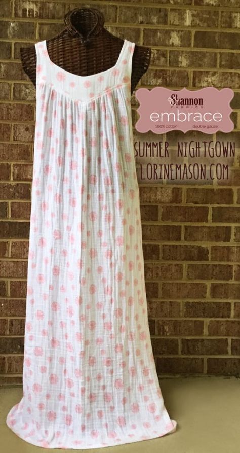 Embrace Summer Nightgown Diy Chemise, Summer Nightgown, Summer Sewing Projects, Cotton Night Dress, Nightgown Pattern, Cotton Nighties, Nightgown Dress, Sleeping Dress, Eileen West