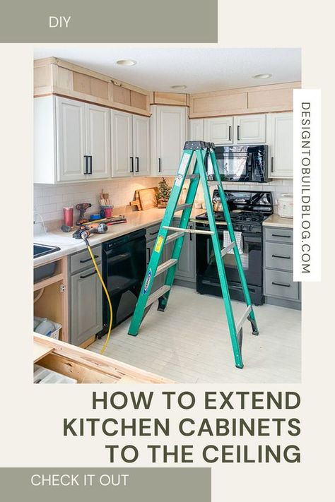 Learn how to extend your kitchen cabinets to the ceiling. Upgrade your kitchen with this easy to follow tutorial. DIY this project for a more modern look. Extend Kitchen Cupboards To Ceiling, How To Extend Upper Kitchen Cabinets, Extending Kitchen Cabinets To Ceiling Before And After, Diy Extend Kitchen Cabinets To Ceiling, Kitchen Cabinets At Different Heights, Cabinet Ceiling Gap, Extending Kitchen Cabinets To The Ceiling, Kitchen Cabinet Ceiling Trim, Diy Cabinets To Ceiling