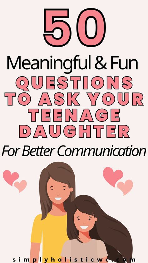 50 Questions to Ask Your Daughter to Strengthen Your Bond Questions To Ask Your Daughter, 50 Questions To Ask, Daughter Bonding, 50 Questions, Fun Questions, Teen Fun, Therapy Games, Healthy Communication, Fun Questions To Ask